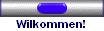 Wilkommen!